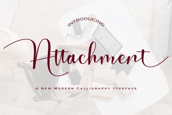 Attachment: A Handwritten Script for Modern Elegance