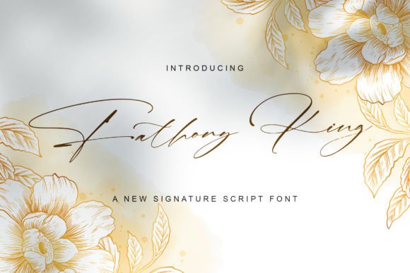 Fathony King: A Signature Font That Brings Your Creative Vision to Life
