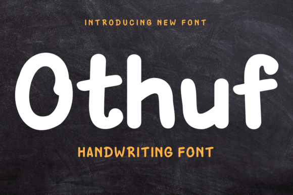 Othuf Font: Your Go-To for Authentic Handwritten Style