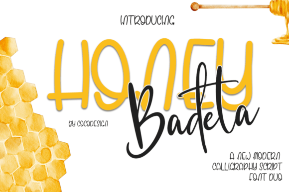 Why Honey Badeta Is a Modern Calligraphy Font for Designers